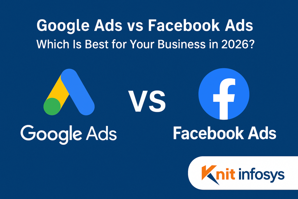 Google Ads vs Facebook Ads