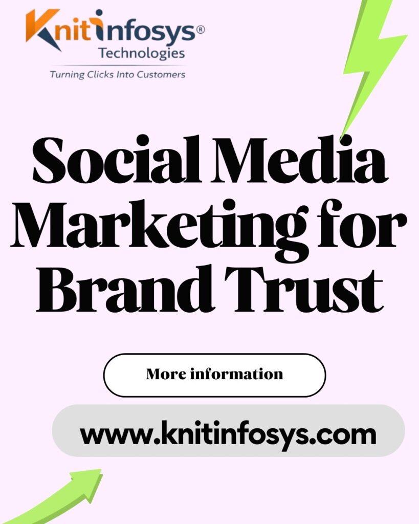 Social Media Marketing for Brand Trust